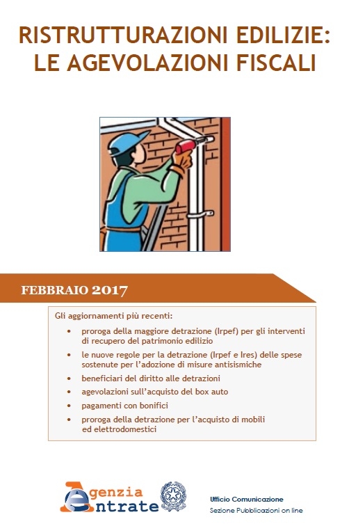 Agevolazioni fiscali interventi edilizi: ecco la guida 2017 Guida ristrutturazioni edilizie 2017