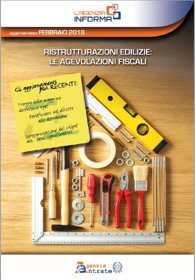 Ristrutturazioni Edilizie: Le agevolazioni fiscali